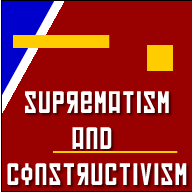 Suprematism and Constructivism